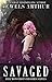 Savaged: A Standalone Monster Romance (Her Monstrous Desires, #3)