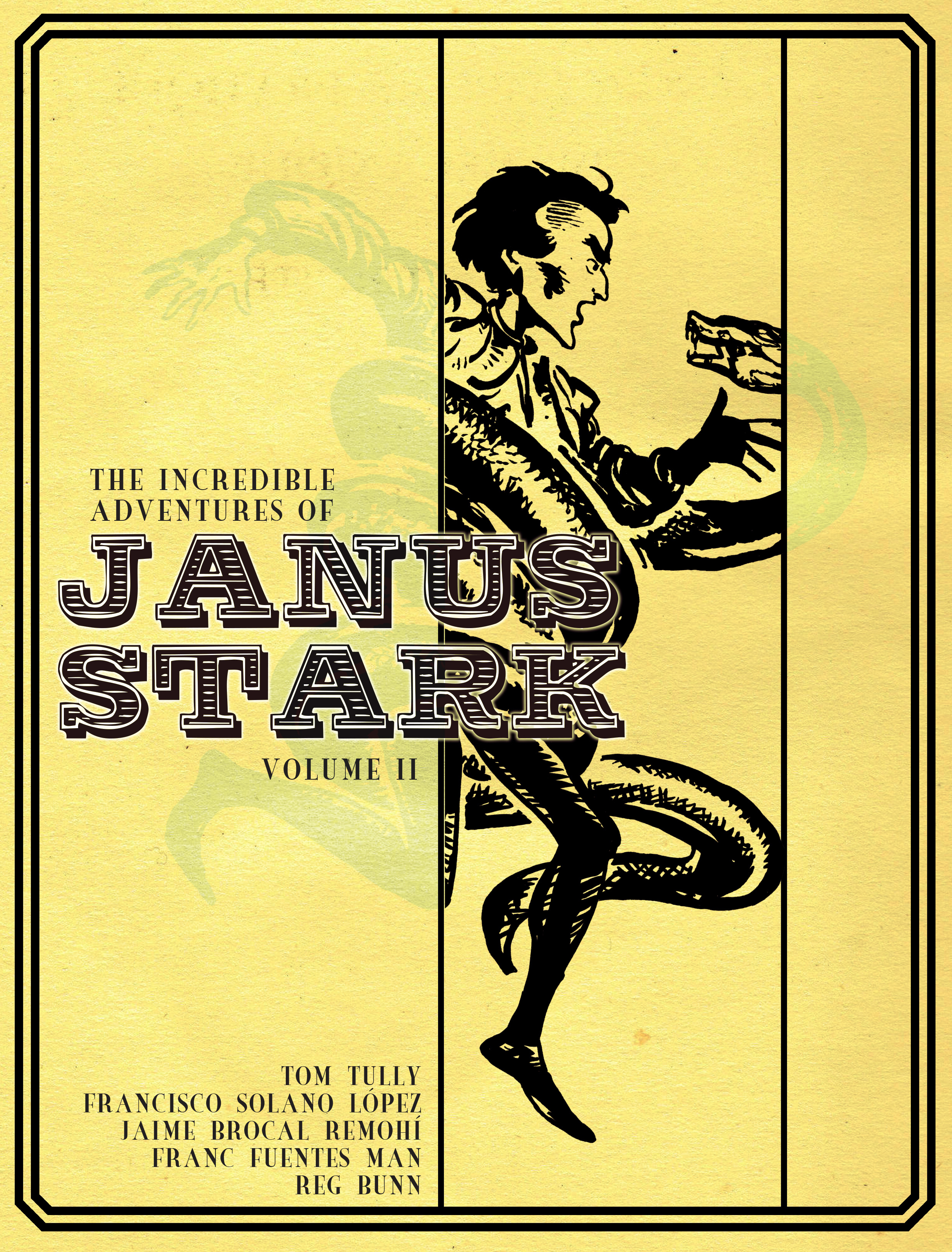 The Incredible Adventures of Janus Stark - Vol 2