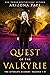 Quest Of The Valkyrie: The Afterlife Academy: Valkyrie Books 1-4