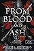 From Blood and Ash - Vérből és hamuból (Vér és hamu, #1)