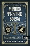 Minden testek sorsa