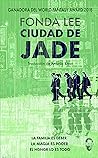 Ciudad de jade (Saga de los huesos verdes nº 1) Book cover for Ciudad de jade (Saga de los huesos verdes nº 1)