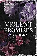 Violent Promises