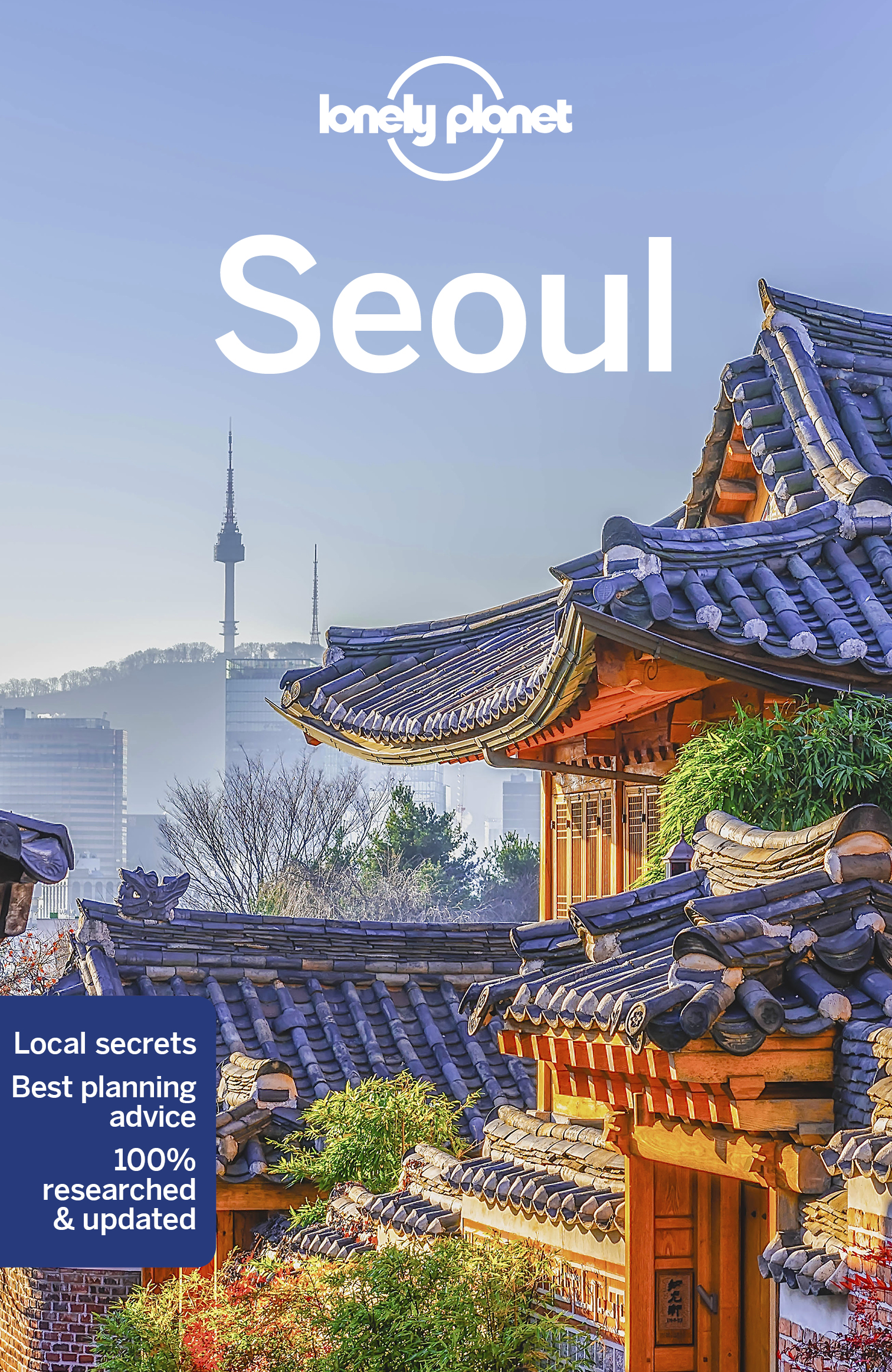 Lonely Planet Seoul: Plan the Trip of a Lifetime | Detailed Itineraries & Maps | Insider Tips | Covers Gwanghwamun, Myeong-dong, Itaewon and more (Travel Guide)