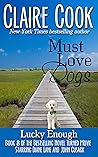 Must Love Dogs by Claire Cook