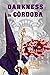 Darkness in Córdoba