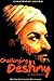 Challenging Destiny A Biography of Chhatrapati Shivaji