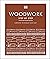 Woodwork Step by Step: Carpentry Techniques Made Easy