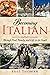 Becoming Italian: through F...