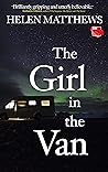 The Girl in the Van by Helen   Matthews
