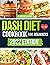 Dash Diet Cookbook for Begi...