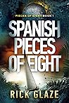 Spanish Pieces of Eight by Rick Glaze