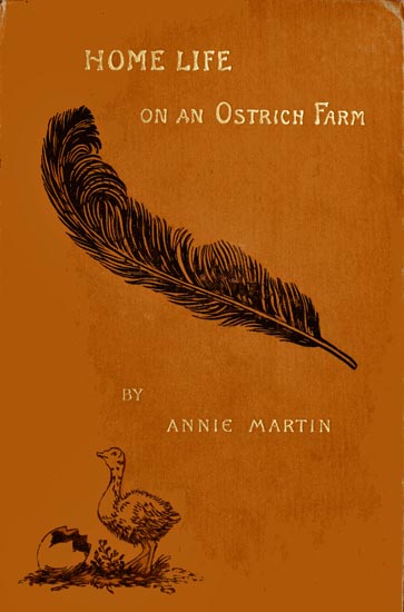 Home Life on an Ostrich Farm (Hardcover)