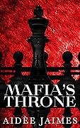 Mafia's Throne: The Complete Collection