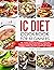 IC Diet Cookbook for Beginn...