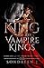 The King of All Vampire Kings (The Awakening Series Book 1)