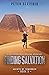 Finding Salvation : (A Post-Apocalyptic Survival Adventure) (Agents of Tomorrow Book 3)