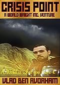 Crisis Point: A World Wright Incorporated Venture