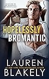 Hopelessly Bromantic by Lauren Blakely