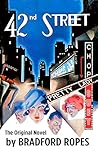 42nd Street by Bradford Ropes