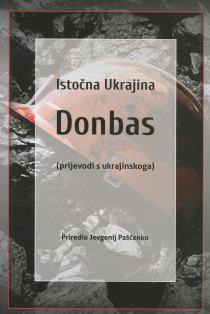 Istočna Ukrajina. Donbas