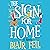 The Sign for Home: A Novel