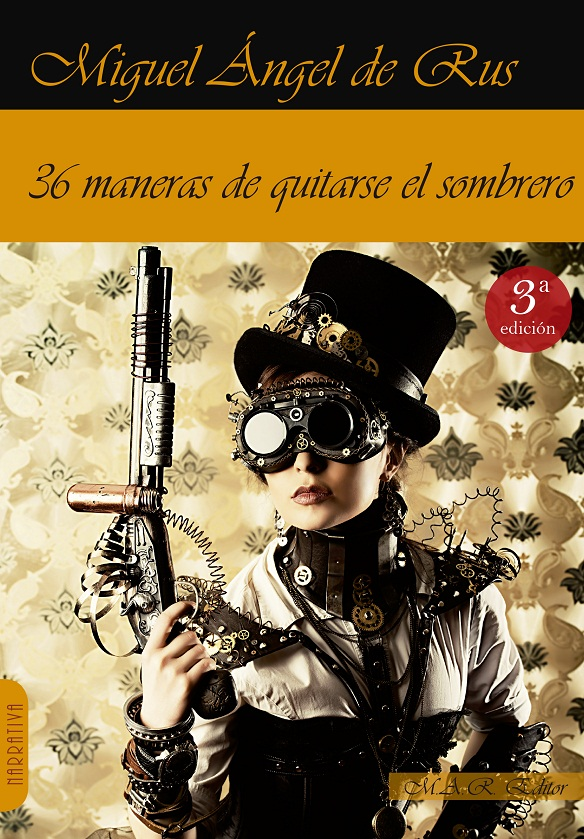 36 maneras de quitarse el sombrero (Paperback)