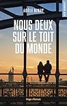 Nous deux, sur le toit du monde by Adele Ninay