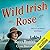 Wild Irish Rose (Molly Murphy, #18)
