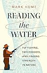 Reading the Water...
