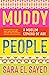 Muddy People: A Muslim Comi...