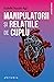 Manipulatorii și relațiile de cuplu by Isabelle Nazare-Aga