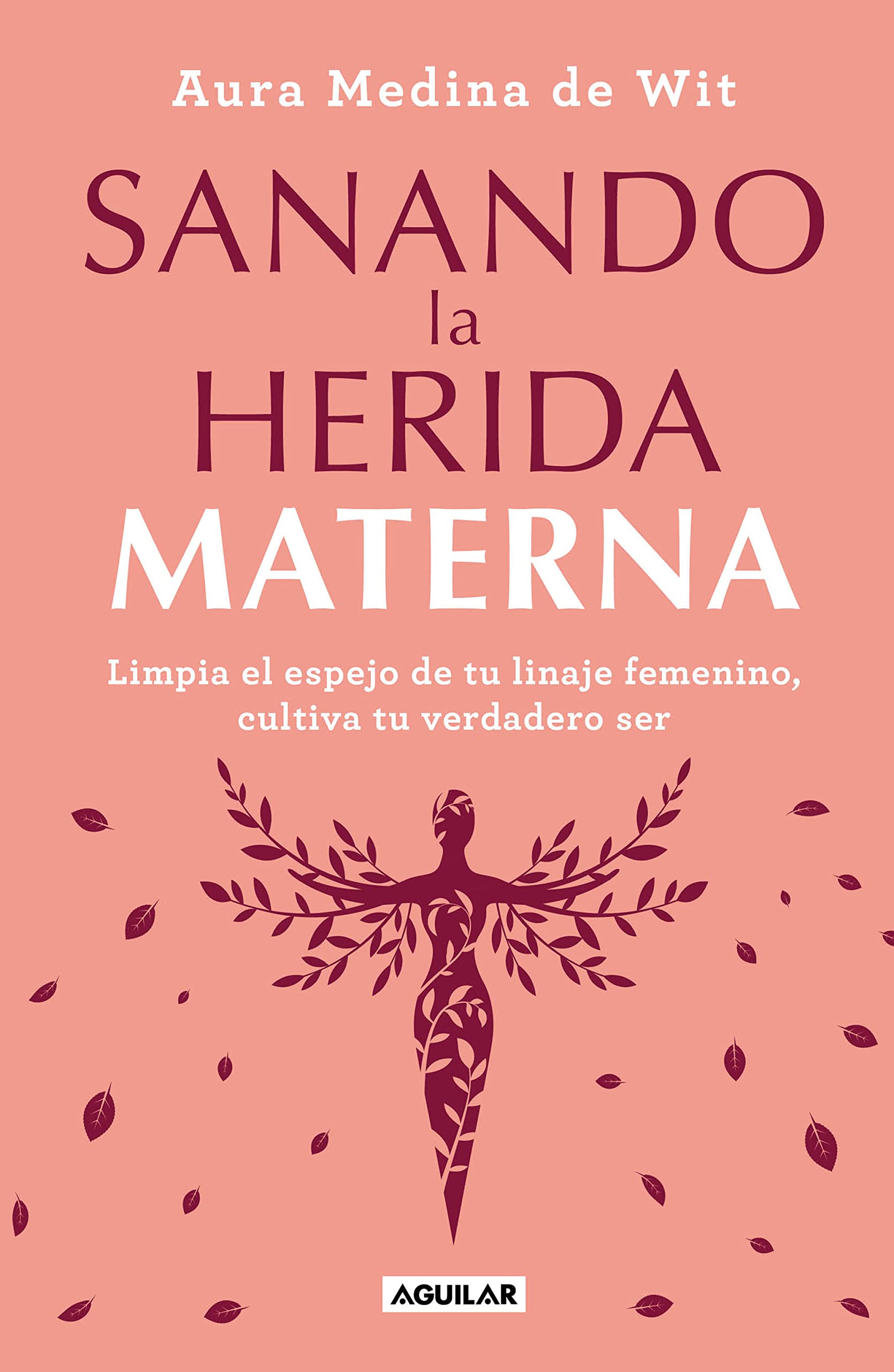 Sanando la herida materna (Kindle Edition)