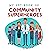 My 1st Book of Community Superheroes by Sara Kale