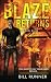 Blaze Returns (Axel Blaze, #1)