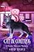 Cat in Control (A Keslar Mansion Mystery, #3)