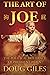 The Art of Joe: The Politic...
