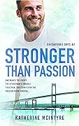 Stronger Than Passion