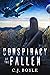 Conspiracy of the Fallen (Book One)