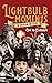 Lightbulb Moments in Human History by Scott Edwin Williams