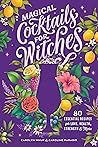 Magical Cocktails...