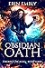 Obsidian Oath (Firebird Unc...