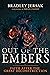 Out of the Embers: Faith Af...