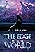 The Edge of the World by C S Brown