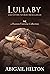 Lullaby and Other Stories from Lidian: a Hunters Universe Collection