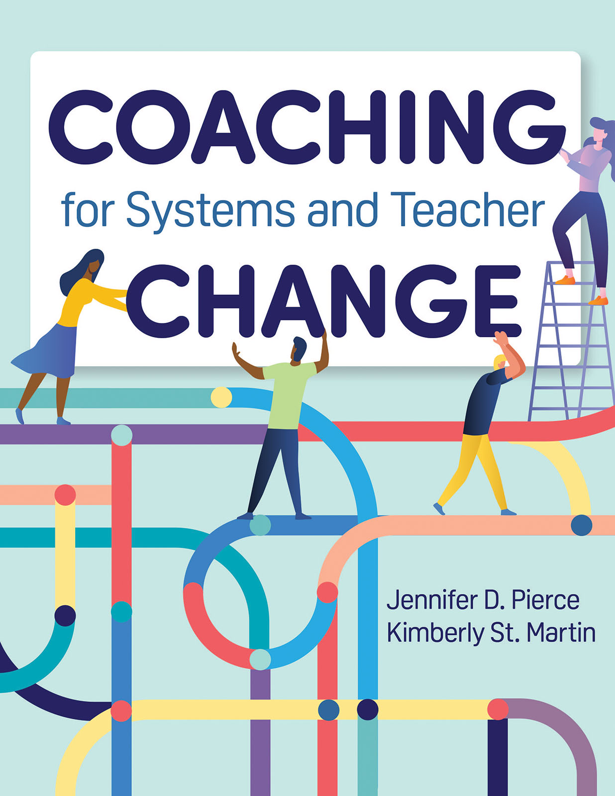 Coaching for Systems and Teacher Change (Paperback)