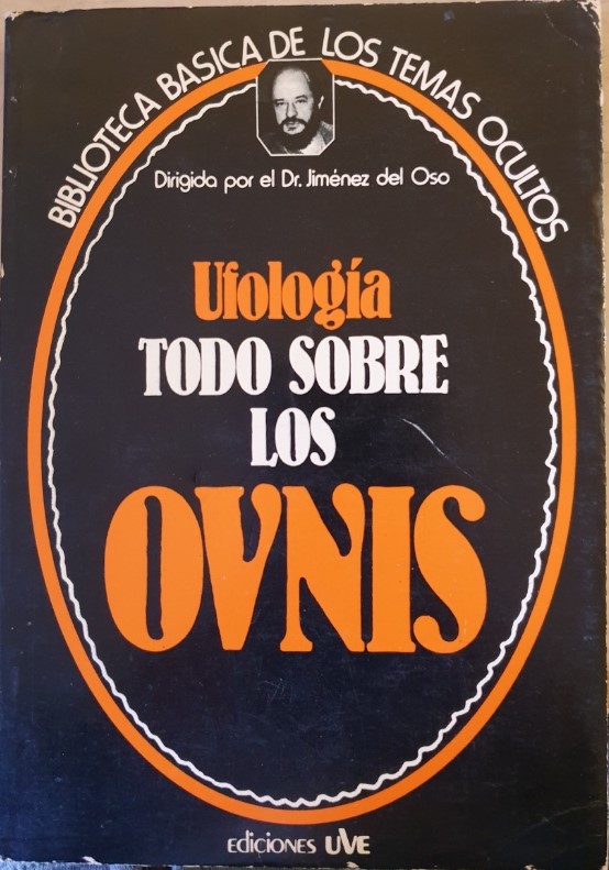 Ufología todo sobre los ovnis (Paperback)