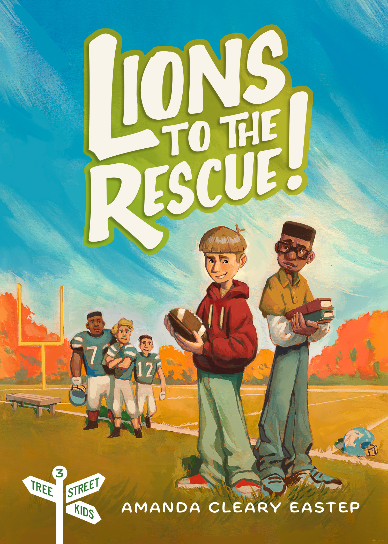 Lions to the Rescue! (Tree Street Kids, #3)