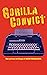 Gorilla Convict: The Prison Writings of Seth Ferranti