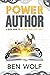 Power Author: A Quick Guide to Building Your Story Bible